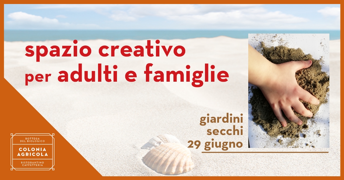 SPAZIO CREATIVO PER ADULTI E FAMIGLIE